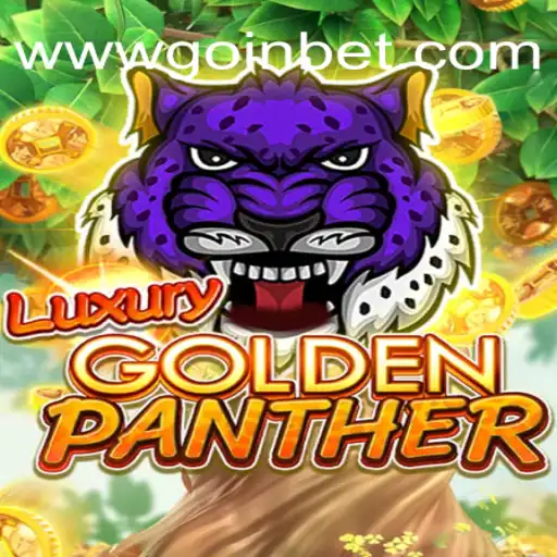 Discover the Thrills of LUXURYGOLDENPANTHER on GOINBET.com